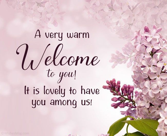 100 Welcome Messages Short Warm Welcome Wishes 100 Welcome Messages Short Warm Welcome Wishes