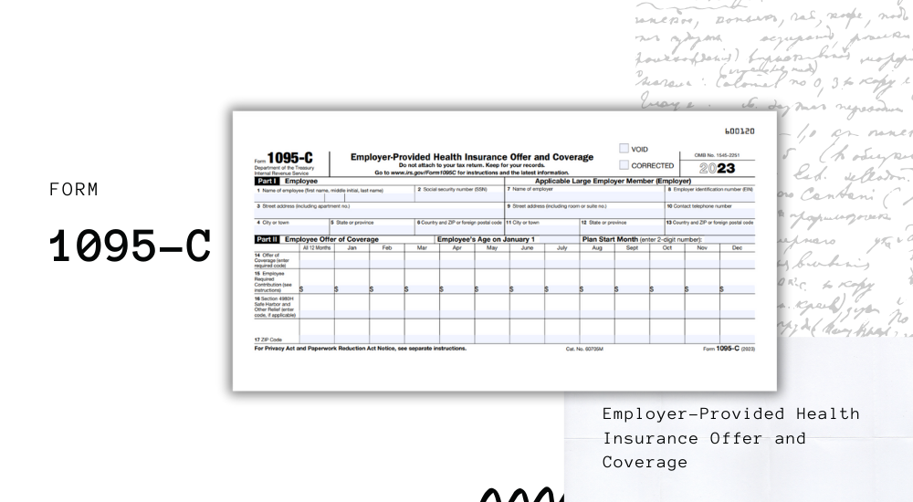 Unraveling the 1095-C Form: A Step-by-Step Guide