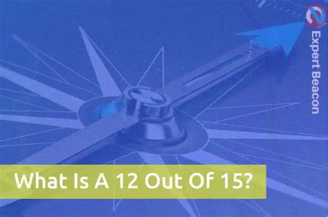 12 Out of 15: A Success Story