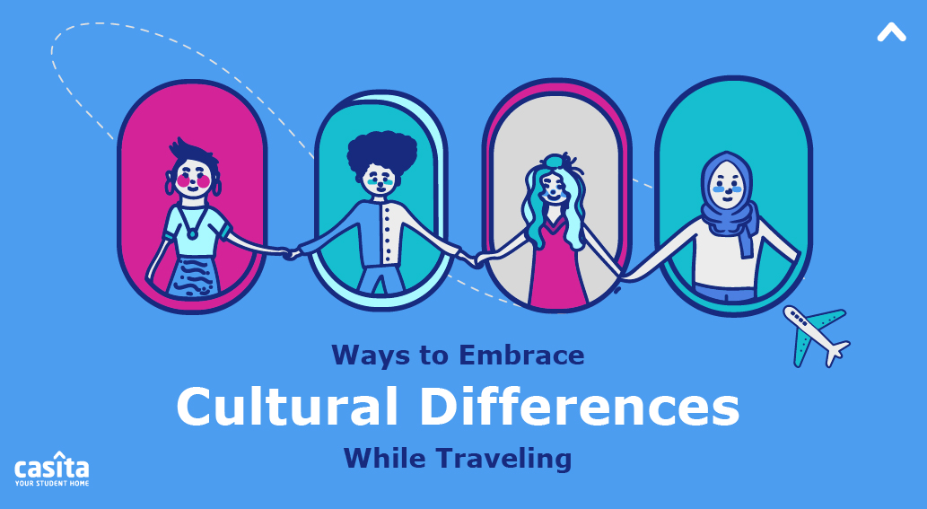 5 Ways To Embrace Cultural Differences While Traveling 5 Ways To Embrace Cultural Differences While Traveling