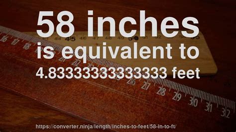 Unraveling the Mystery: 58 Inches to Feet