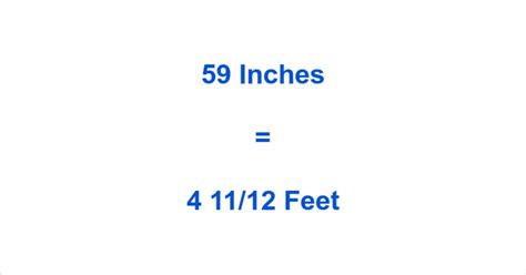 Convert 59 Inches to Feet: Simple Steps Convert 59 Inches to Feet: Simple Steps