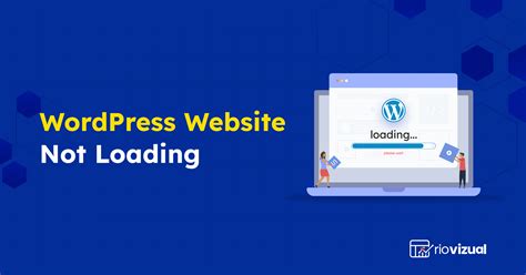 7 Quick Ways To Fix Wordpress Website Not Loading Issue 7 Quick Ways To Fix Wordpress Website Not Loading Issue