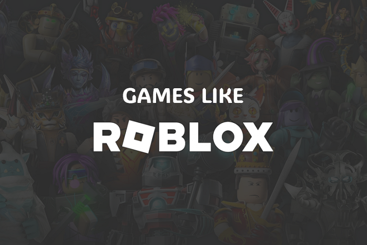 8 Best Roblox Alternatives In 2022 Games Like Roblox Fossbytes 8 Best Roblox Alternatives In 2022 Games Like Roblox Fossbytes