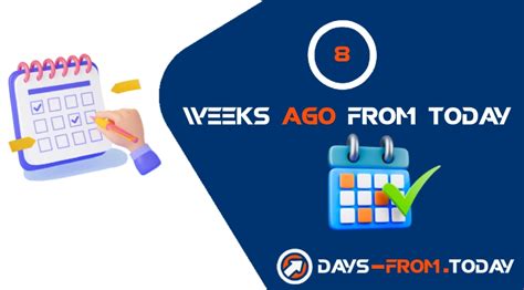 8 Weeks Ago From Today Date Calculator Tool 8 Weeks Ago From Today Date Calculator Tool