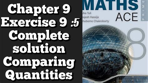 Achieve Math Excellence Comparing Quantities Simplified In Math Ace