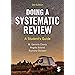 Amazon Com Doing A Systematic Review A Student S Guide 9781529740974