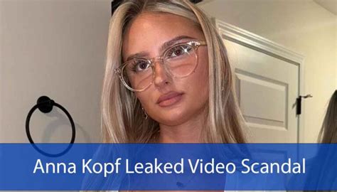 The Anna Kopf Leaked Scandal Unveiled