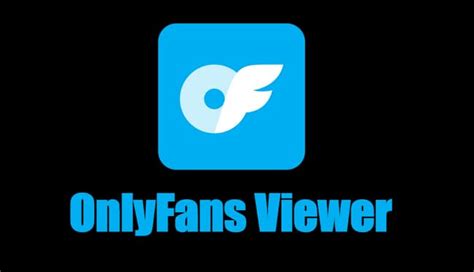 As 5 Principais Ferramentas Do Onlyfans Viewer Para Visualizar O As 5 Principais Ferramentas Do Onlyfans Viewer Para Visualizar O