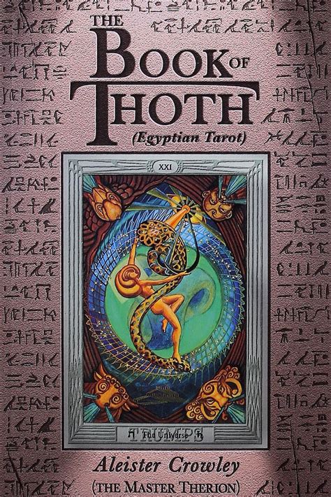 The Secrets of the Book of Thoth Unveiled The Secrets of the Book of Thoth Unveiled