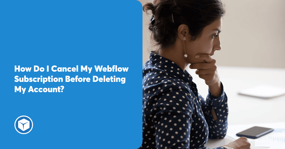 Back Up Your Webflow: A Pre-Delete Guide