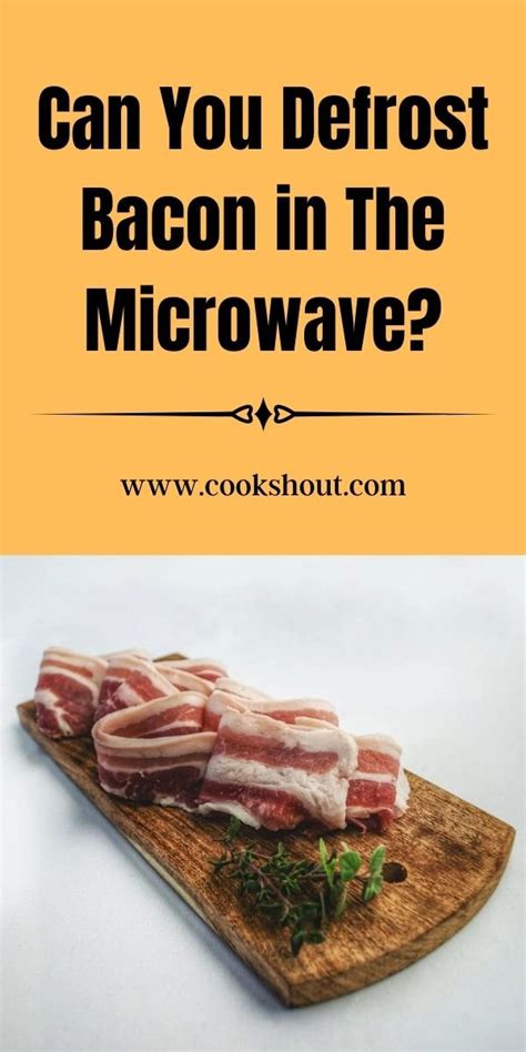 Can You Defrost Bacon In The Microwave Cook Shout Can You Defrost Bacon In The Microwave Cook Shout