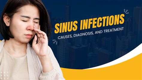 Comprehensive Guide To Sinus Infections Causes Diagnosis And Treatment Comprehensive Guide To Sinus Infections Causes Diagnosis And Treatment