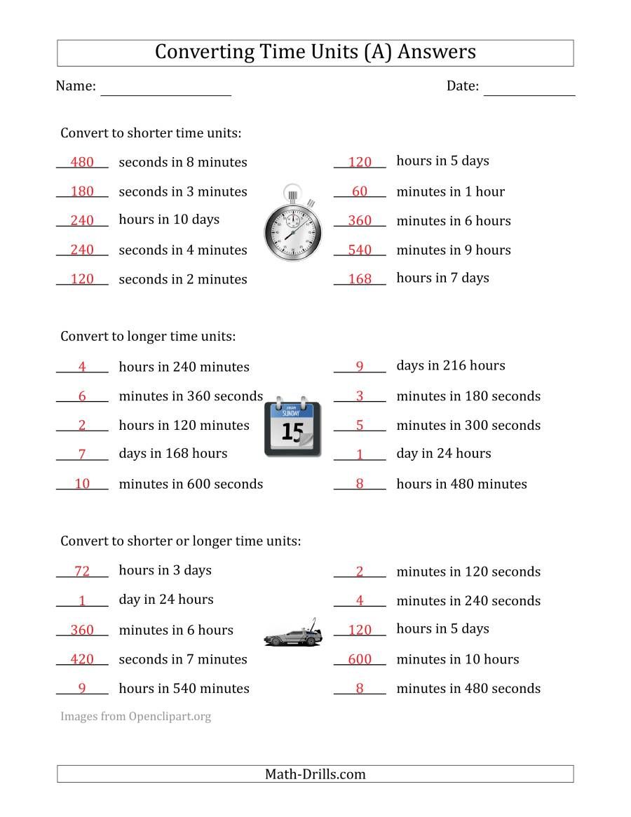 Converting Between Time Units Including Seconds Minutes Hours And Days One Step Up Or Down A Converting Between Time Units Including Seconds Minutes Hours And Days One Step Up Or Down A