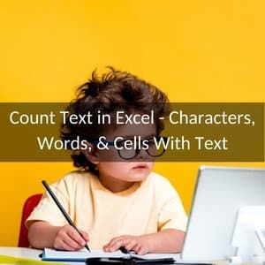 Count Text In Excel Characters Words Cells With Text Count Text In Excel Characters Words Cells With Text