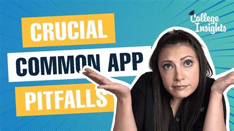 Crucial Common App Pitfalls The 5 Biggest Mistakes To Avoid Youtube Crucial Common App Pitfalls The 5 Biggest Mistakes To Avoid Youtube