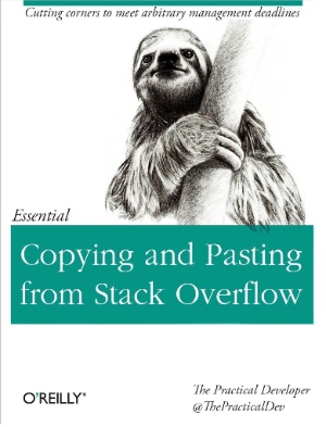 Essential Copying And Pasting From Stack Overflow Book Review Sasa Buklijas Essential Copying And Pasting From Stack Overflow Book Review Sasa Buklijas