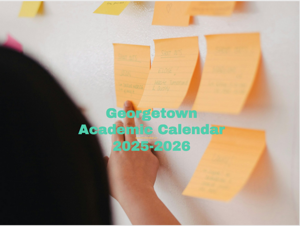 Georgetown Academic Calendar 2025 James Cooper Georgetown Academic Calendar 2025 James Cooper