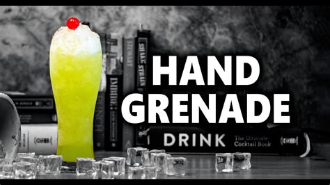 Hand Grenade Cocktail Youtube Hand Grenade Cocktail Youtube