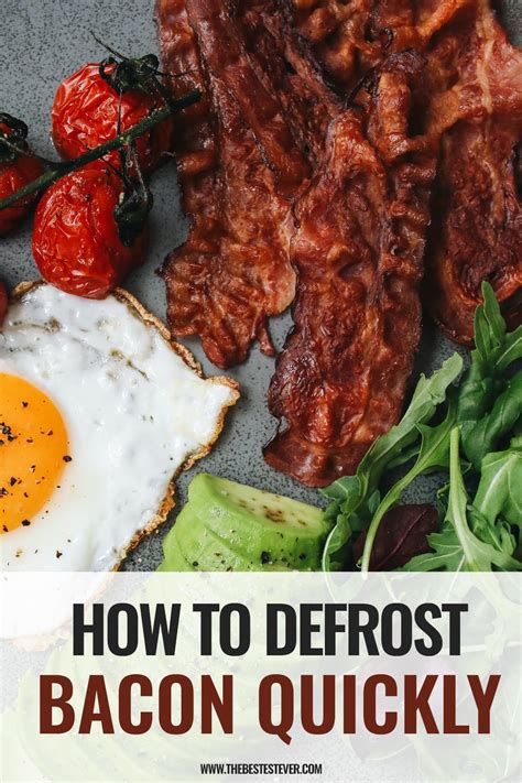 How to Quickly Defrost Bacon: A Guide