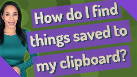 How Do I Find Things Saved To My Clipboard Youtube How Do I Find Things Saved To My Clipboard Youtube