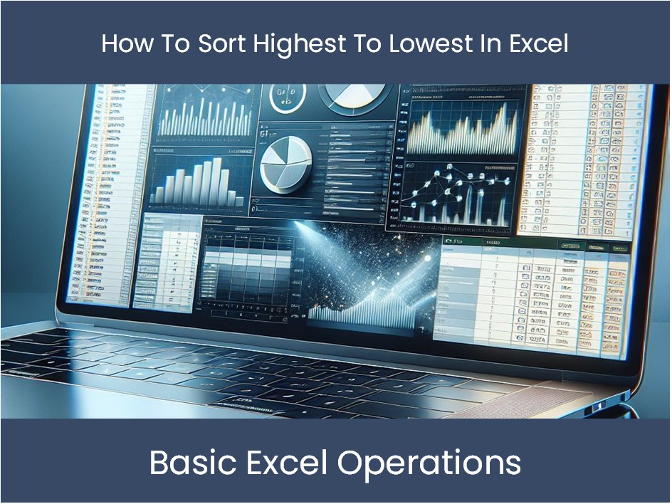 How Do I Get A Bar Graph On Excel To Sort From Highest To Lowest At Sheri Dibble Blog How Do I Get A Bar Graph On Excel To Sort From Highest To Lowest At Sheri Dibble Blog