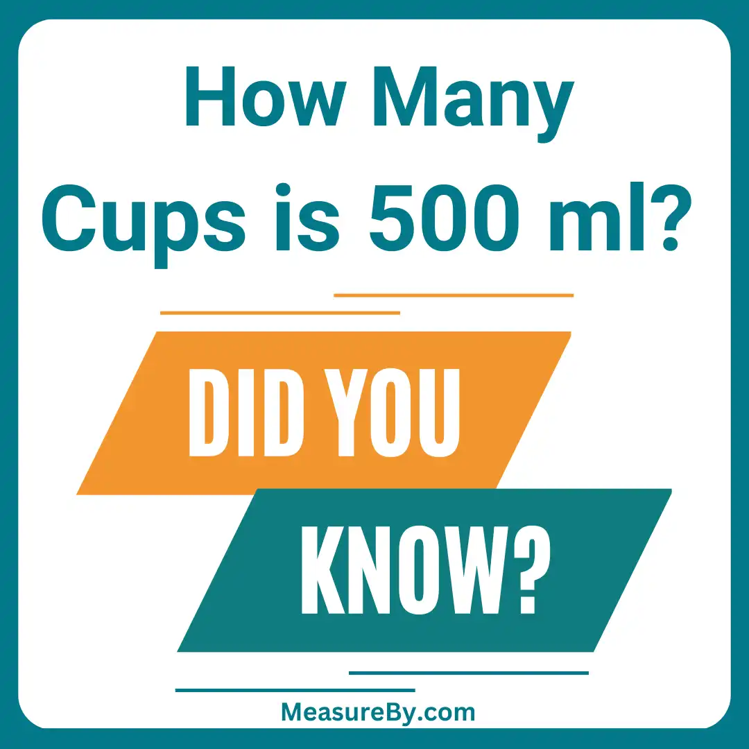 500 ml to cups: Quick conversion guide