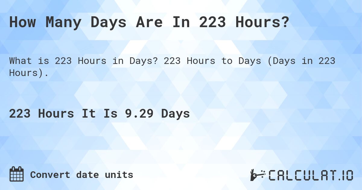 The Ultimate 223-Hour Countdown