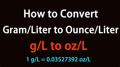 How To Convert Gram Liter To Ounce Liter Youtube How To Convert Gram Liter To Ounce Liter Youtube