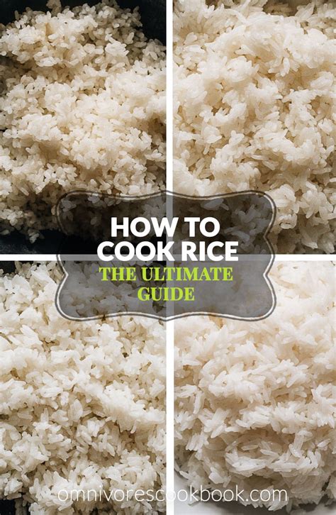 How To Cook Rice The Ultimate Guide In This Guide You Will Find Detailed Information On How