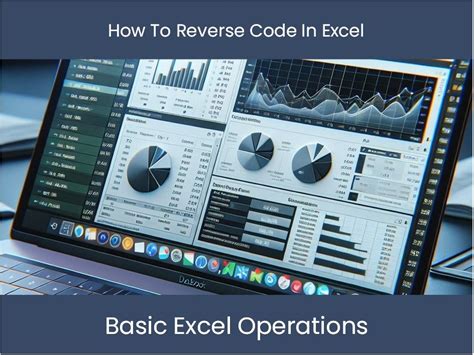 Unravel the Mystery: Reverse Excel Code