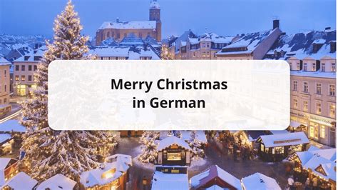 How To Say Merry Christmas In German German Christmas Traditions How To Say Merry Christmas In German German Christmas Traditions