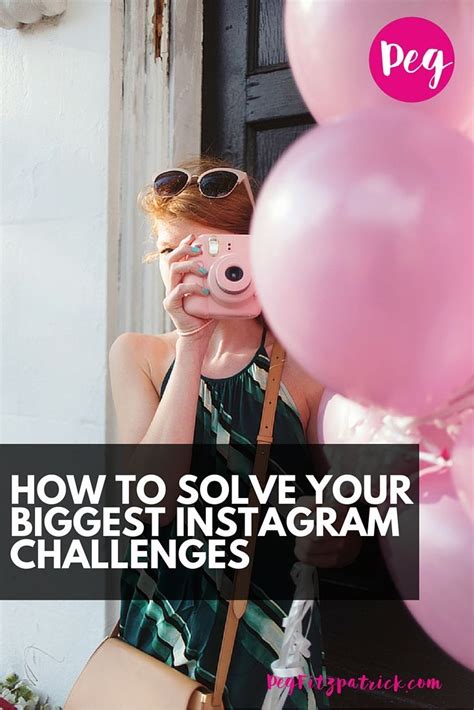 How To Solve Your Biggest Instagram Challenges Instagram Challenge Online Marketing Training How To Solve Your Biggest Instagram Challenges Instagram Challenge Online Marketing Training