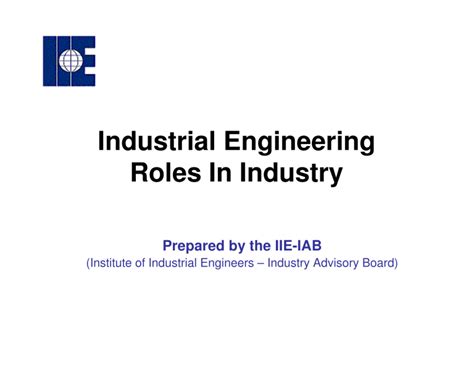 Industrial Engineering Roles In Industry Industrial Engineering Roles In Industry