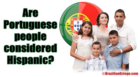 Is Portugal Hispanic? The Answer