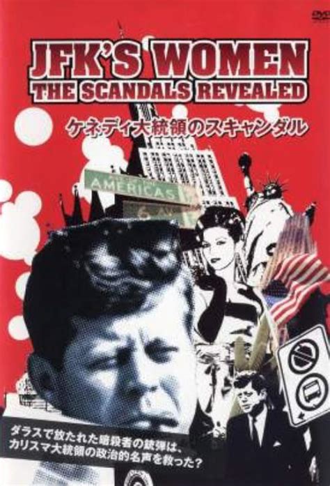 Jfk S Women Scandals Revealed 2011 Jfk S Women Scandals Revealed 2011
