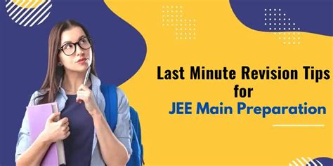 Last Minute Revision Tips And Tricks For Excelling In Jee Main Last Minute Revision Tips And Tricks For Excelling In Jee Main