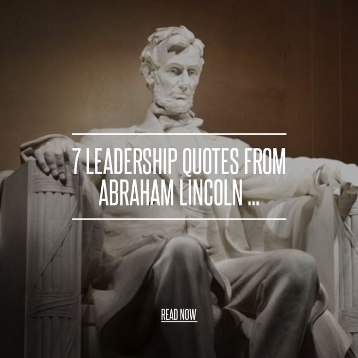 Lincoln's Top 5 Leadership Tips Lincoln's Top 5 Leadership Tips