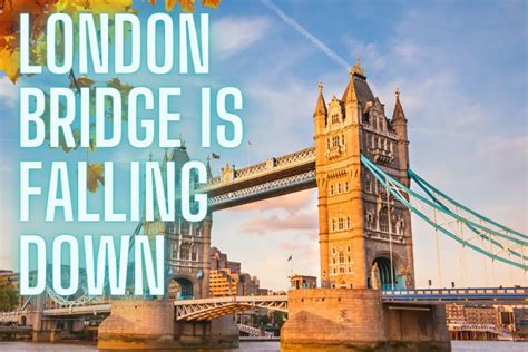 London Bridge: Why the Fall? London Bridge: Why the Fall?