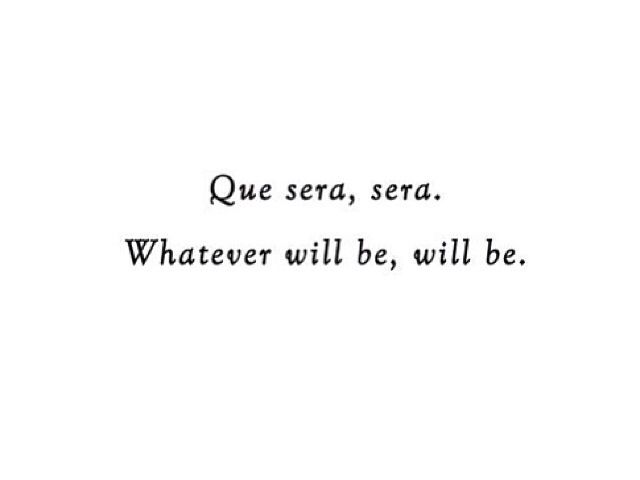 Unraveling the Mystery: Que Sera Sera Unraveling the Mystery: Que Sera Sera