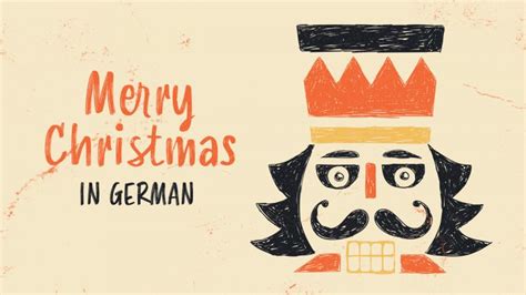 Merry Christmas In German Vocab And Traditions Of A Frohe Merry Christmas In German Vocab And Traditions Of A Frohe