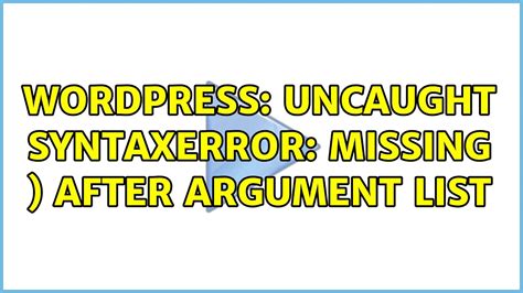 Missing Argument List: Common Error Explained