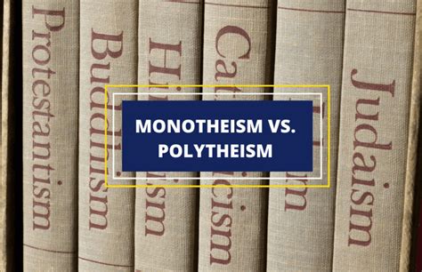 Monotheism Vs Polytheism A Comparison Symbol Sage Monotheism Vs Polytheism A Comparison Symbol Sage