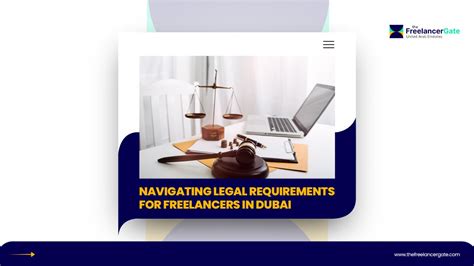 Navigating Legal Requirements For Freelancers In Dubai Navigating Legal Requirements For Freelancers In Dubai