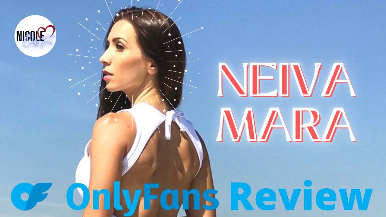 The Neiva Mara OnlyFans Scandal: Unveiled The Neiva Mara OnlyFans Scandal: Unveiled