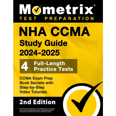 Nha Ccma Study Guide 2024 2025 4 Full Length Practice Tests Ccma Exam Nha Ccma Study Guide 2024 2025 4 Full Length Practice Tests Ccma Exam