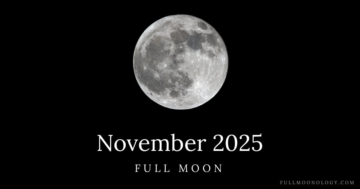 November 2025 Full Moon Beaver Moon Fullmoonology November 2025 Full Moon Beaver Moon Fullmoonology