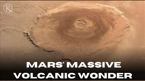 Olympus Mons Unveiling Mars Massive Volcanic Wonder Youtube