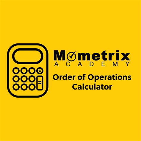 5 Tips for Calculator Order of Operations