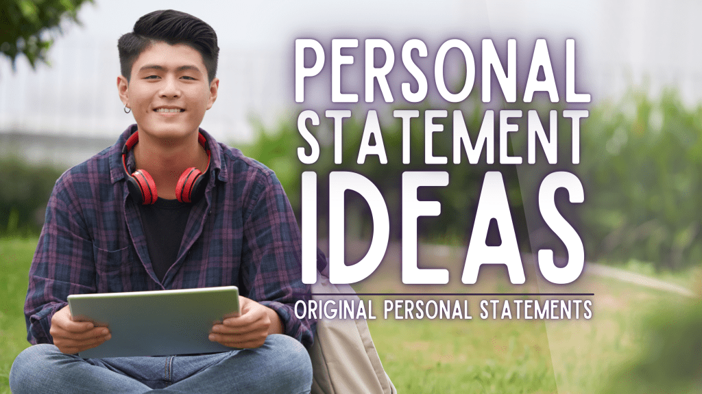 Personal Statement Ideas Original Personal Statements Personal Personal Statement Ideas Original Personal Statements Personal